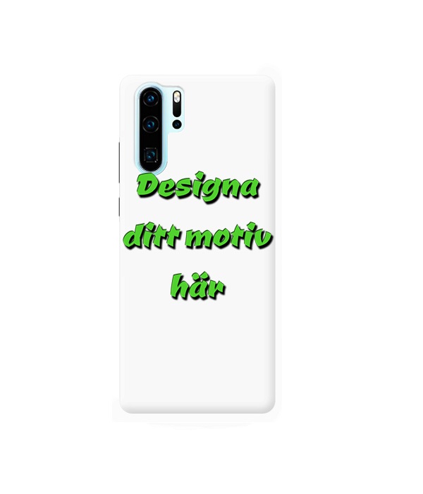 Designa eget Huawei P30 PRO mobilskal